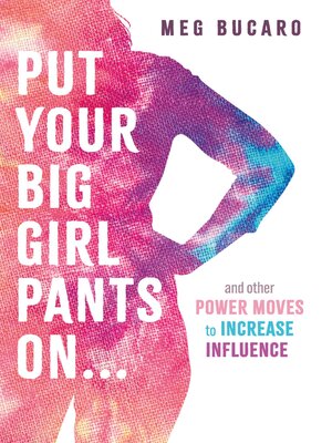 cover image of Put Your Big Girl Pants On...